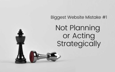 Mistake #1: Not planning or acting strategically